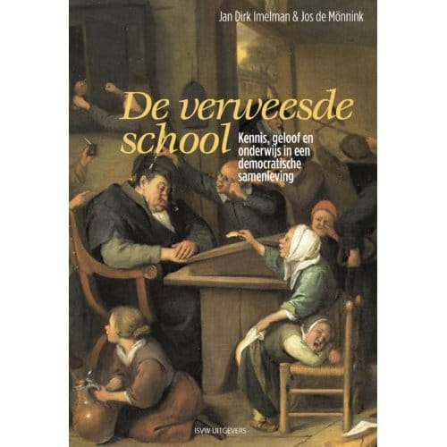 De Verweesde School - Jan Dirk Imelman