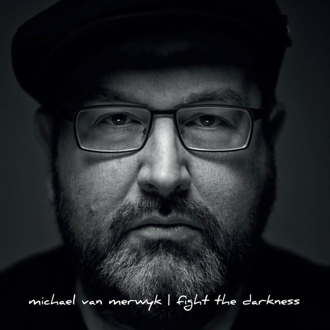 Michael Van Merwyk - Fight The Darkness (CD)