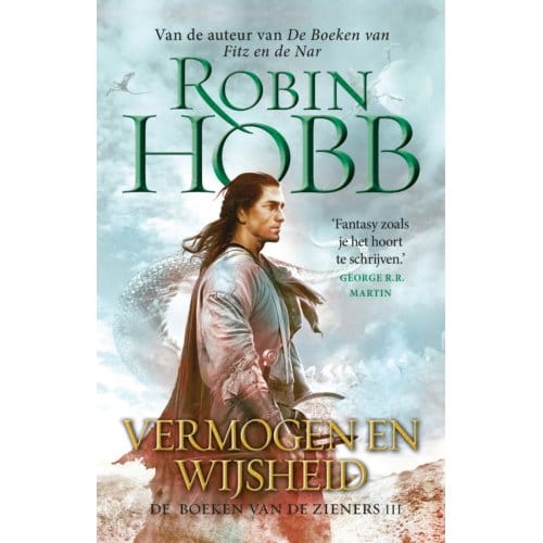 Vermogen En Wijsheid - De Boeken Van De Zieners - Robin Hobb