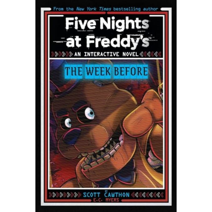 The Week Before - Five Nights At Freddy's - Scott Cawthon