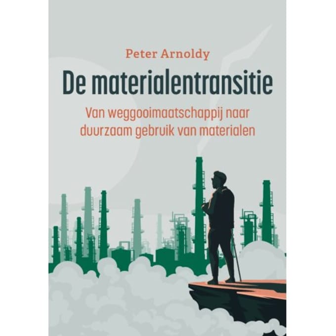 De Materialentransitie - Peter Arnoldy