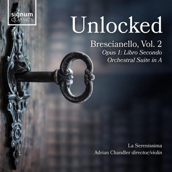 Unlocked - Brescianello - La Serenissima