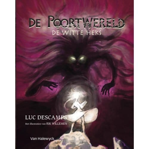 De Witte Heks - De Poortwereld - Luc Descamps