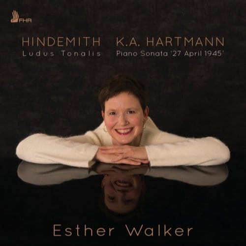 Hindemith: Ludus Tonalis. Hartmann: Piano Sonata 27 April 1945