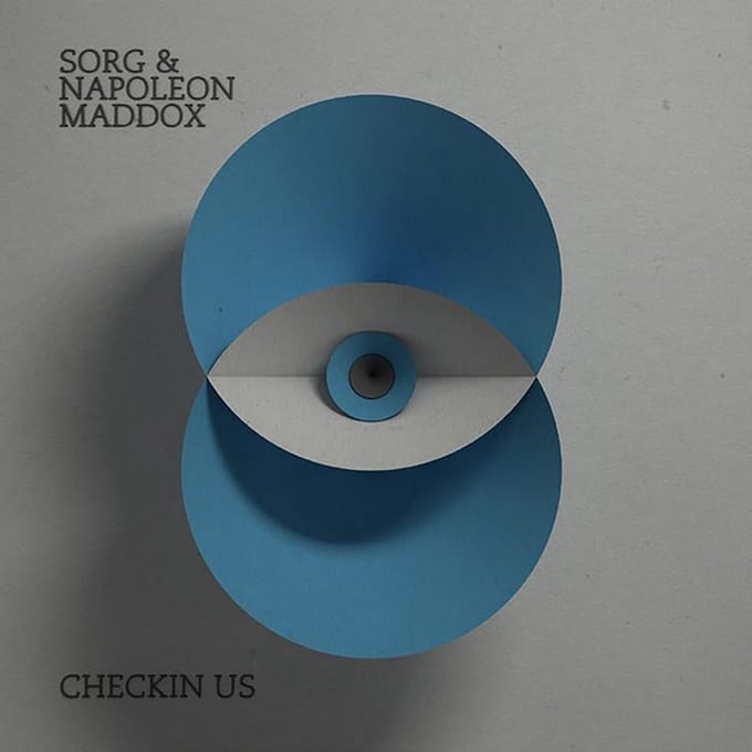 Sorg & Napoleon Maddox - Checkin Us (CD)