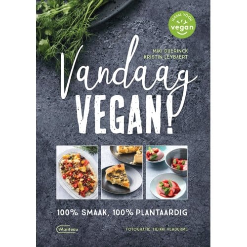 Vandaag Vegan! - Miki Duerinck