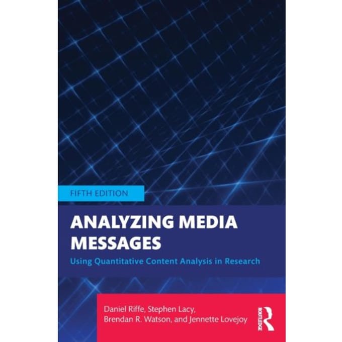 Analyzing Media Messages - Daniel (University of North Caro