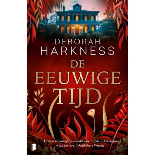 De Eeuwige Tijd - Deborah Harkness