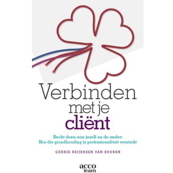 Verbinden Met Je Cliënt - Gerrie Reijersen van Buuren