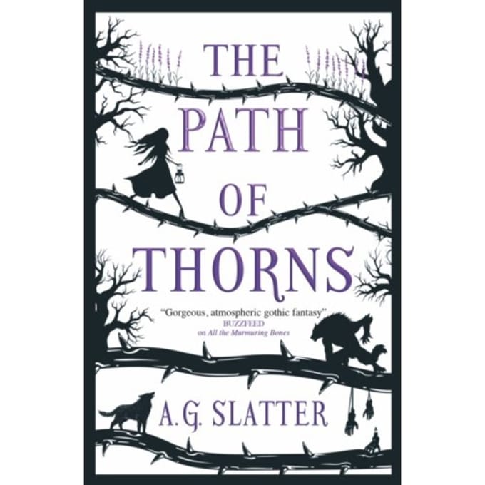 The Path Of Thorns - A.G. Slatter
