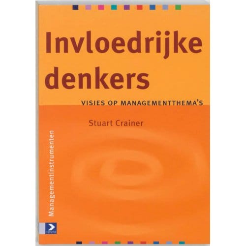 Invloedrijke Denkers - S. Crainer