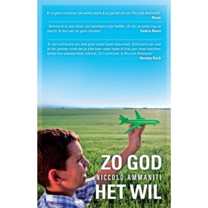 Zo God Het Wil - Niccolò Ammaniti