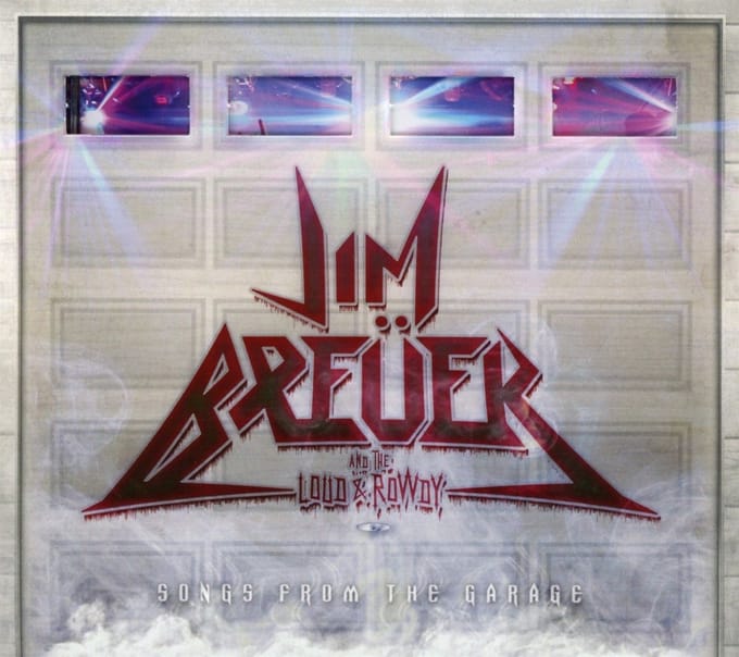 Jim Breuer And The Loud & Rowdy - Songs From The Garage (CD)