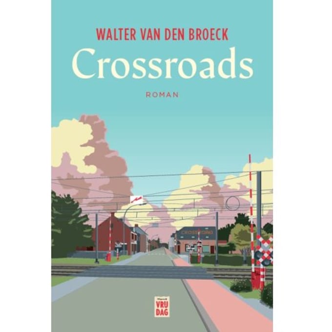 Crossroads - Walter Van den Broeck