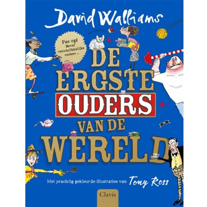De Ergste Ouders Van De Wereld - David Walliams