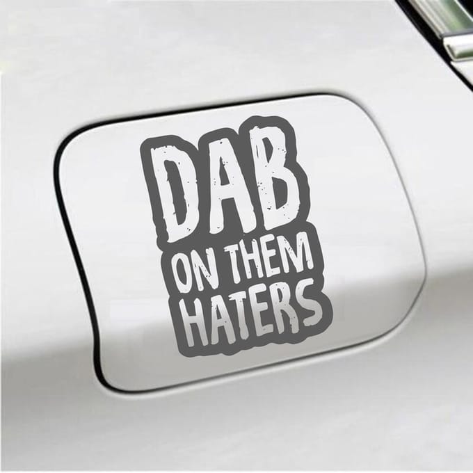 Bumpersticker - Dab On Them Haters - 10 X 14,5 - Antraciet