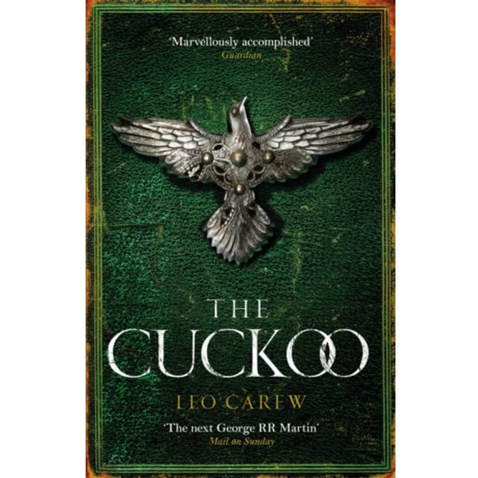 The Cuckoo (The Under The Northern Sky Series, Book 3) - Carew, Leo