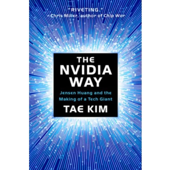 The Nvidia Way - Tae Kim