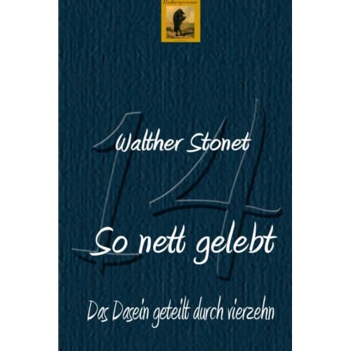 So Nett Gelebt - Walther Stonet
