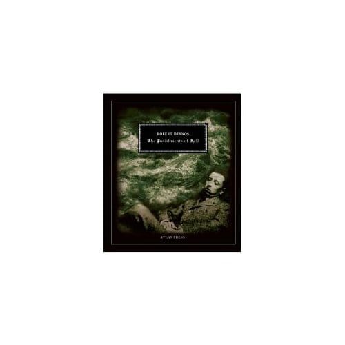 The Punishments Of Hell - Robert Desnos