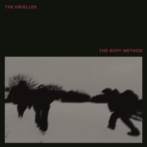 Orielles - The Goyt Method (12" Single)