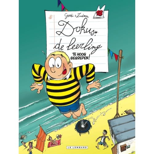 Te Hoog Gegrepen! - Dokus De Leerling - Zidrou