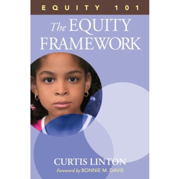 Equity 101- The Equity Framework: Book 1 - Linton