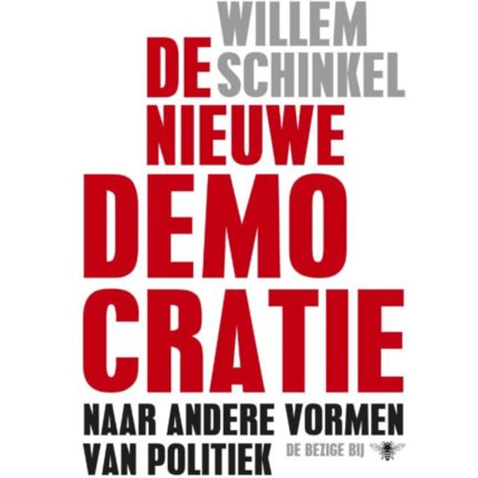 De Nieuwe Democratie - Willem Schinkel