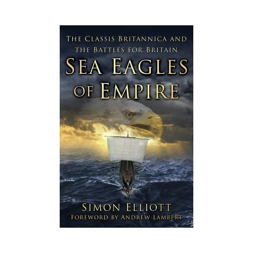 Sea Eagles Of Empire - Simon Elliott