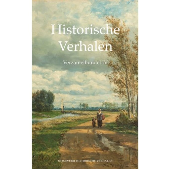 Verzamelbundel Iv - Historische Verhalen