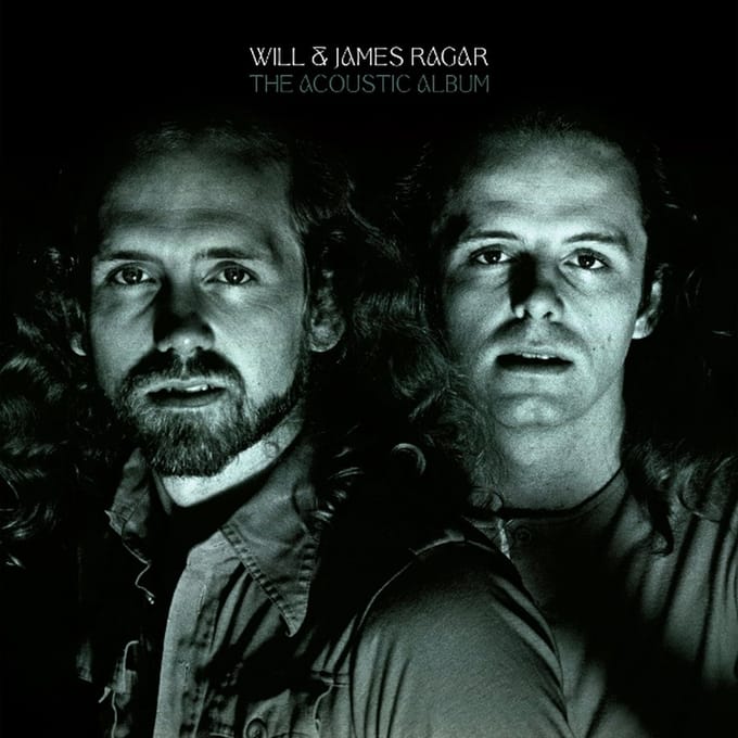 The Acoustic Album - Will & James Ragar