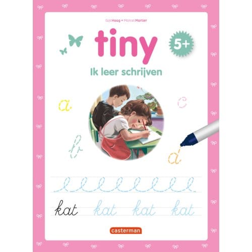Tiny - Ik Leer Schrijven / 5+ - Tiny - Oefenboek Met Stiftje - Gijs Haag