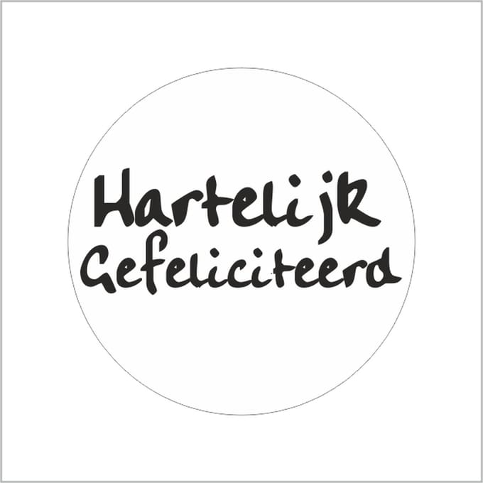 Sticker - "Hartelijk Gefeliciteerd" - Etiketten - 39mm Rond - Wit/Zwart - 500 Stuks