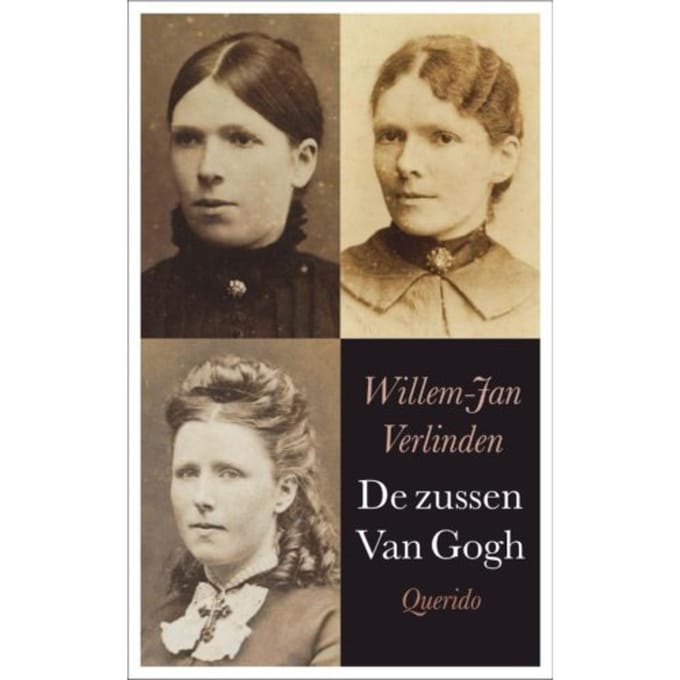 De Zussen Van Gogh - Willem Jan Verlinden