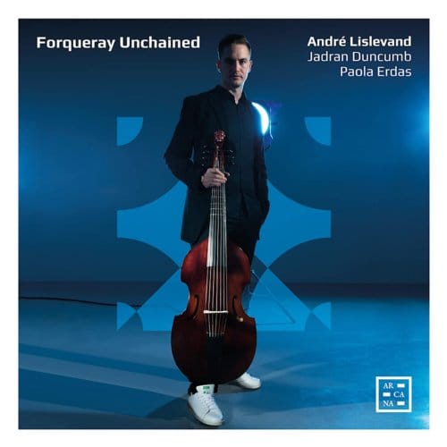 André Lislevand, Jadran Duncumb & Paola Erdas - Forqueray Unchained (CD)