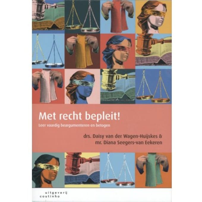 Met Recht Bepleit! - Daisy van der Wagen-Huijskes