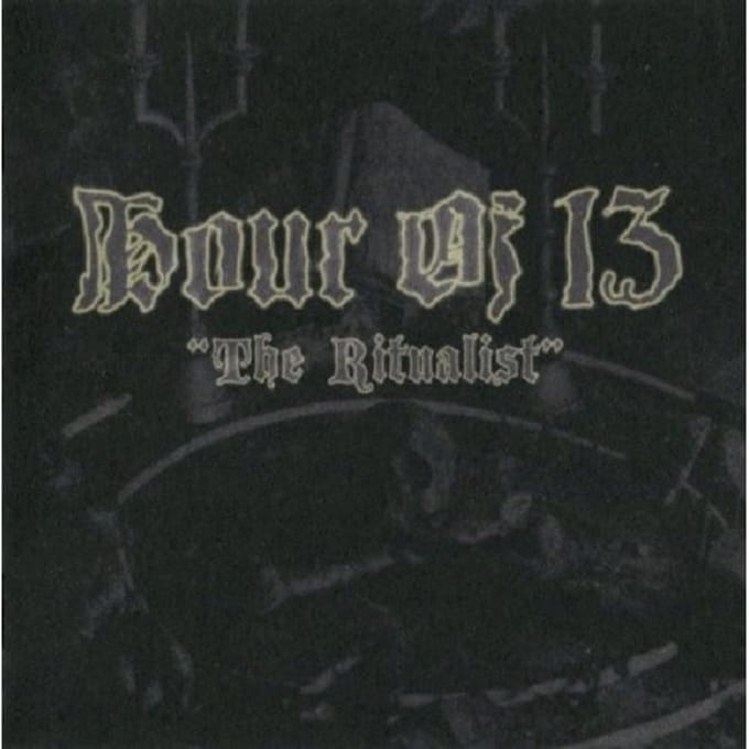 Hour Of 13 - The Ritualist (CD)