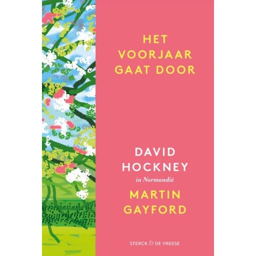 Het Voorjaar Gaat Door - Martin Gayford