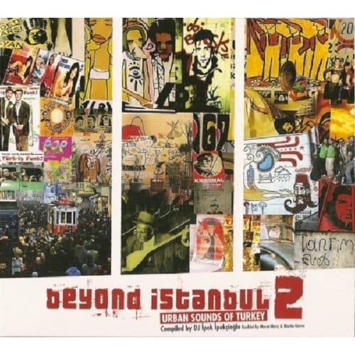 Beyond Istanbul 2 - V/a (various Artists)