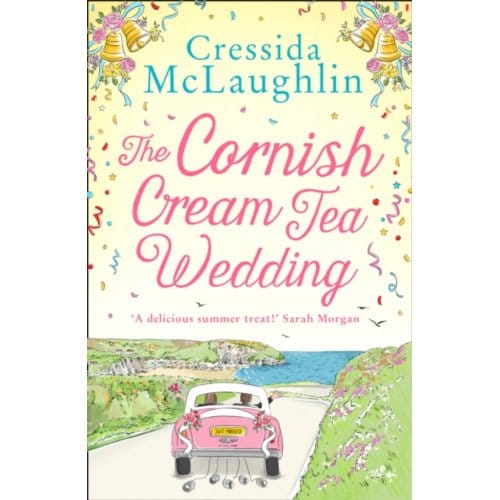 The Cornish Cream Tea Wedding - The Cornish Cream Tea Series - Cressida McLaughlin