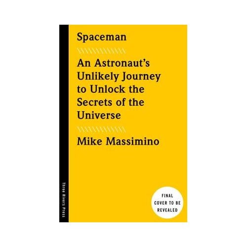 Spaceman - Mike Massimino