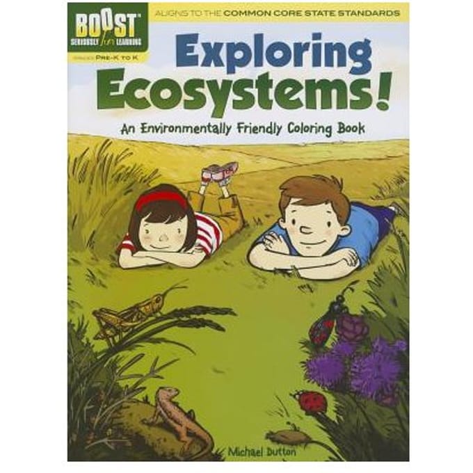 Boost Exploring Ecosystems! An Environmentally Friendly Coloring Book - Michael Dutton