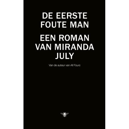 De Eerste Foute Man - Miranda July