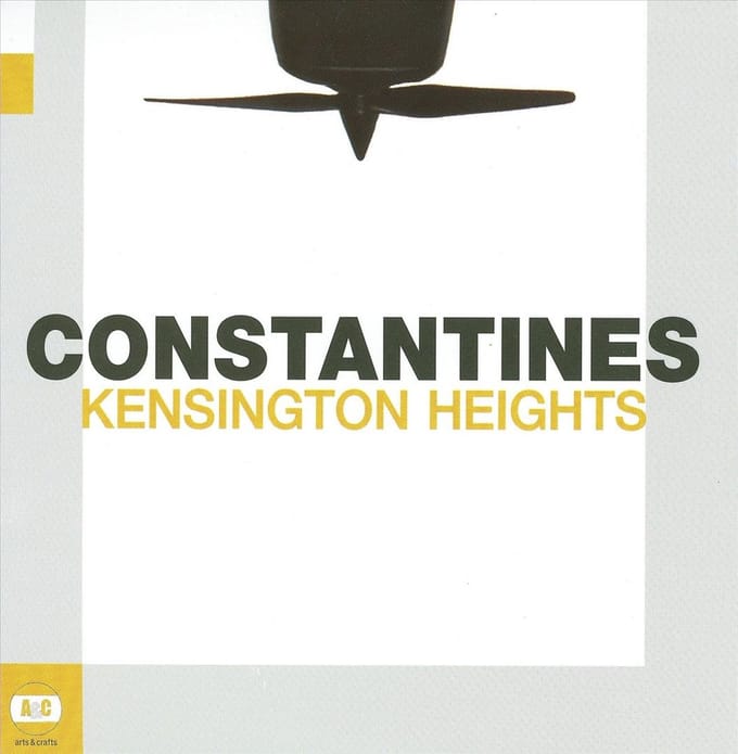 Kensington Heights - Constantines