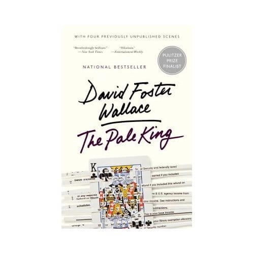 The Pale King - David Foster Wallace