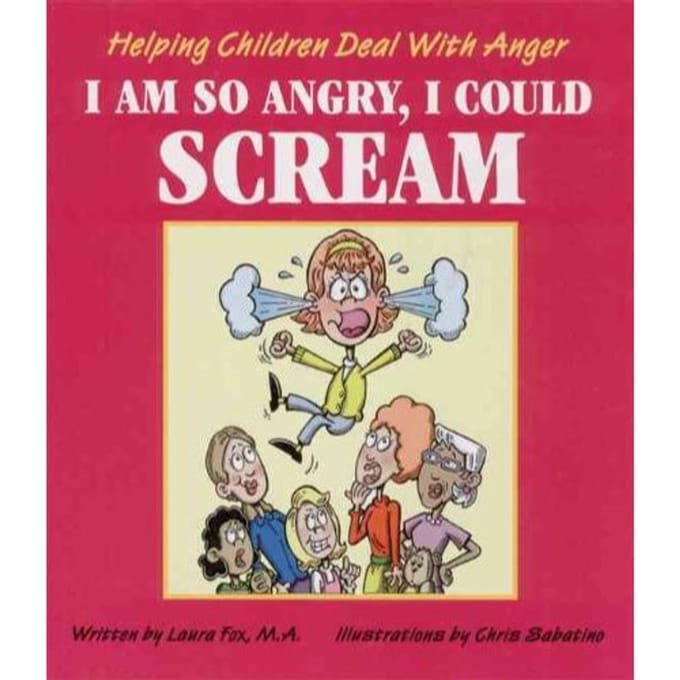 I Am So Angry, I Could Scream - Laura Fox