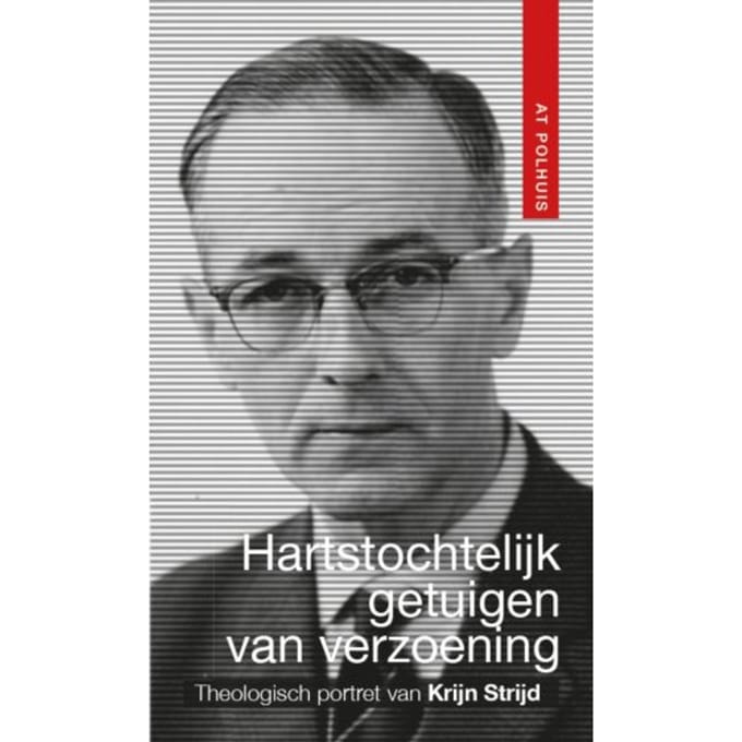 Hartstochtelijk Getuigen Van Verzoening - At Polhuis