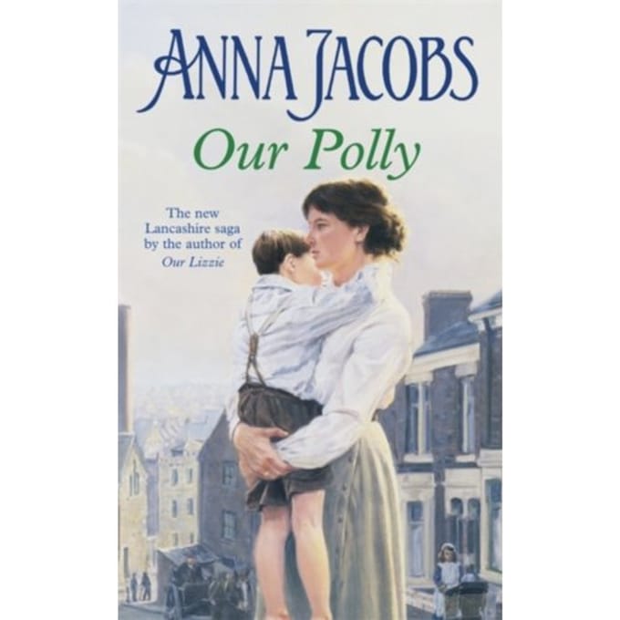 Our Polly - The Kershaw Sisters Series - Anna Jacobs