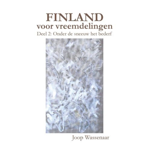 Finland Voor Vreemdelingen - Joop Wassenaar