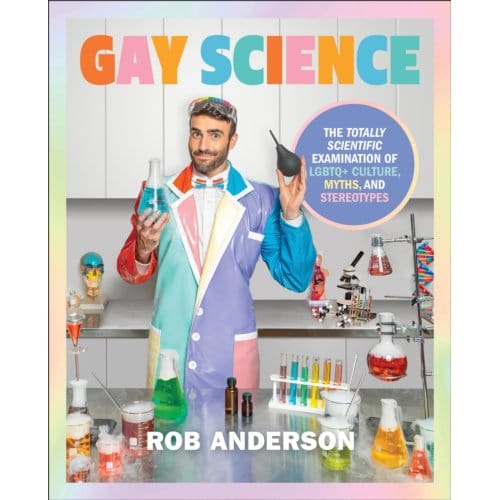 Gay Science - Rob Anderson